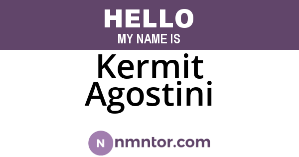 Kermit Agostini