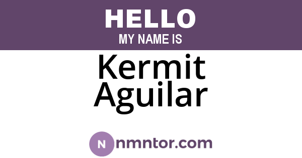 Kermit Aguilar