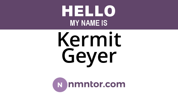 Kermit Geyer