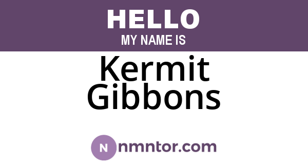 Kermit Gibbons