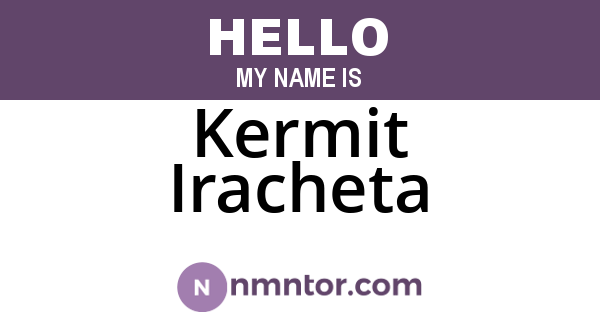 Kermit Iracheta