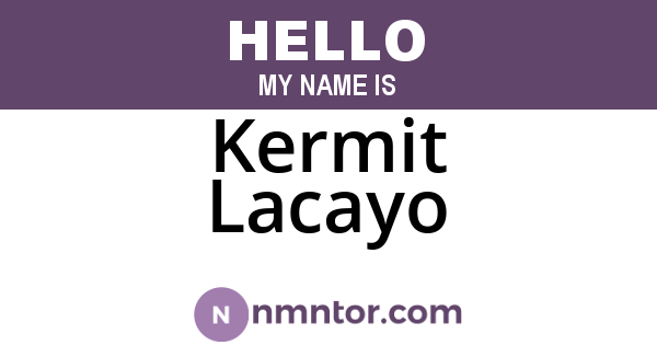 Kermit Lacayo
