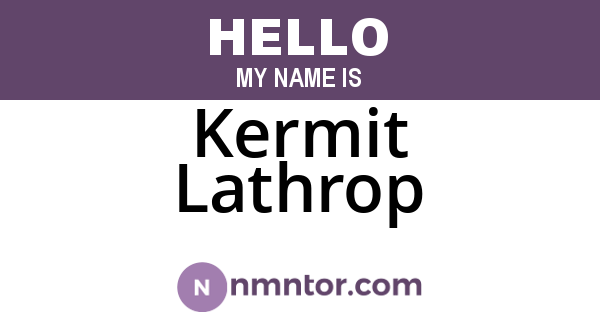Kermit Lathrop