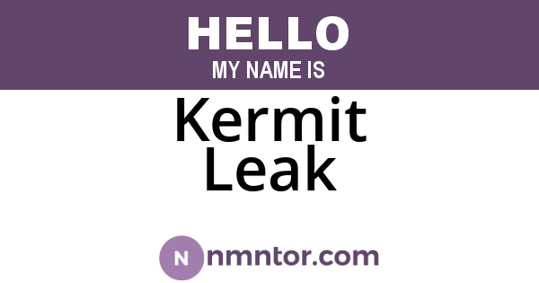 Kermit Leak