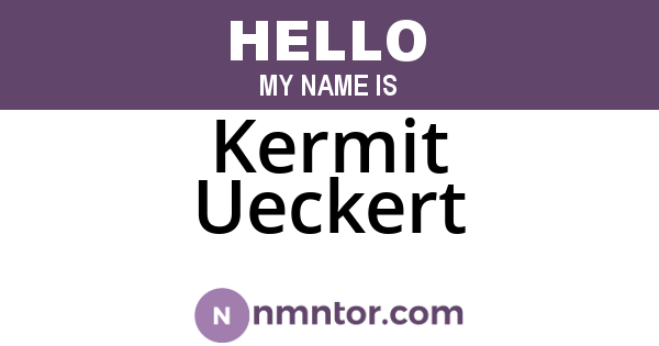 Kermit Ueckert