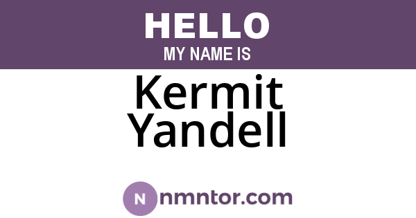 Kermit Yandell