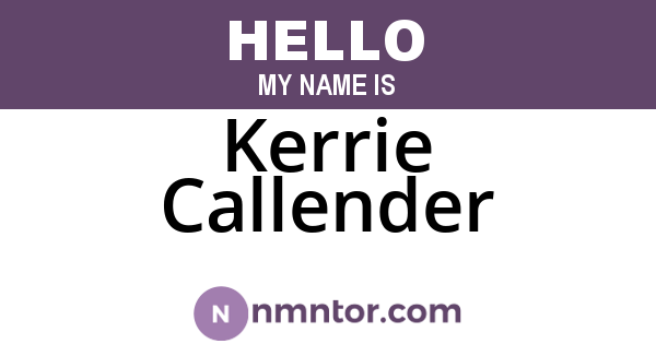 Kerrie Callender