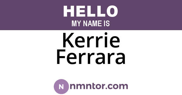 Kerrie Ferrara