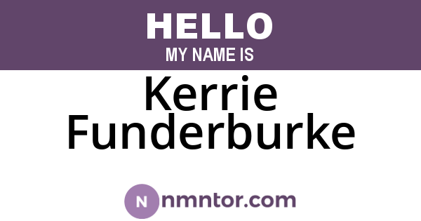 Kerrie Funderburke