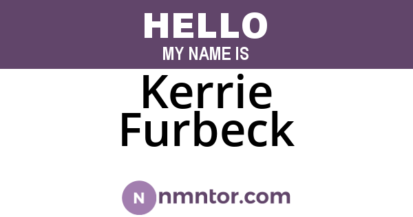 Kerrie Furbeck