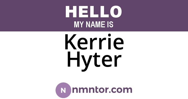 Kerrie Hyter
