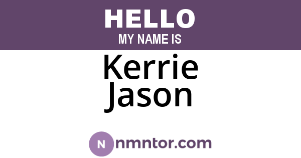 Kerrie Jason