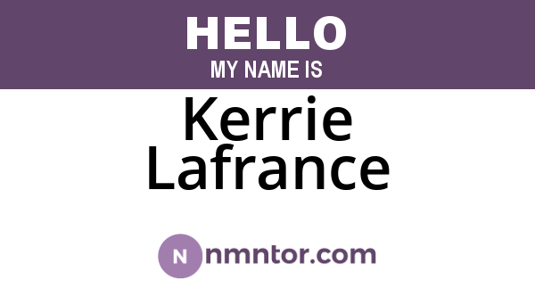 Kerrie Lafrance