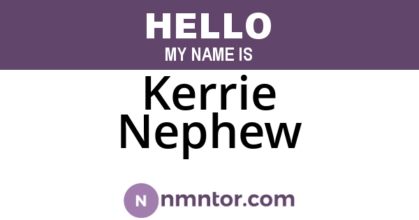 Kerrie Nephew