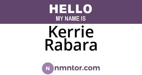 Kerrie Rabara