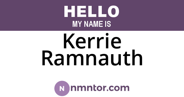 Kerrie Ramnauth