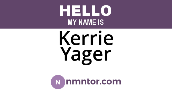 Kerrie Yager