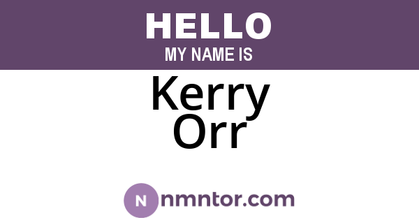 Kerry Orr