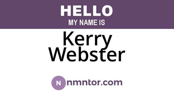 Kerry Webster