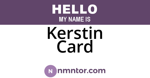 Kerstin Card