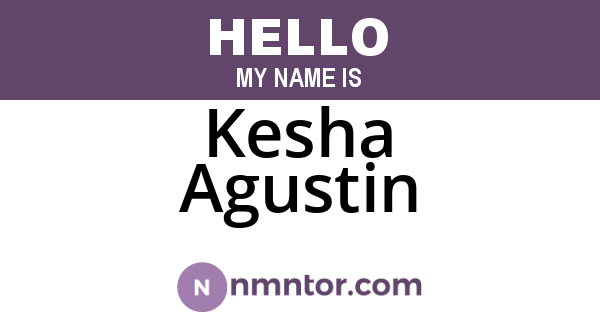 Kesha Agustin