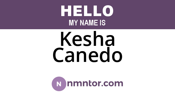 Kesha Canedo