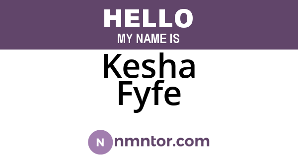 Kesha Fyfe