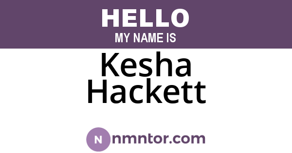 Kesha Hackett