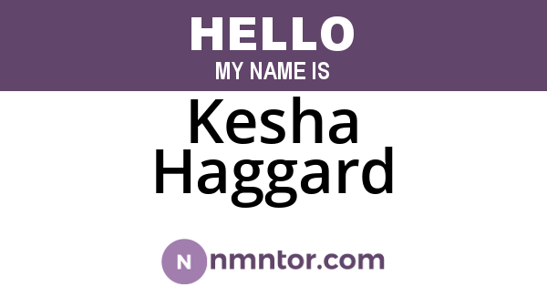 Kesha Haggard