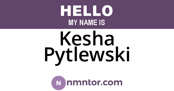 Kesha Pytlewski