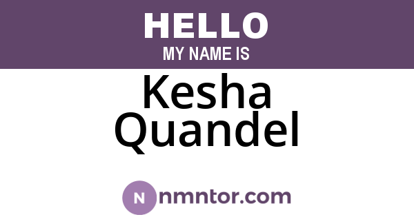 Kesha Quandel