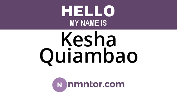 Kesha Quiambao