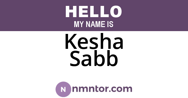 Kesha Sabb