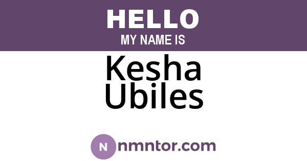 Kesha Ubiles