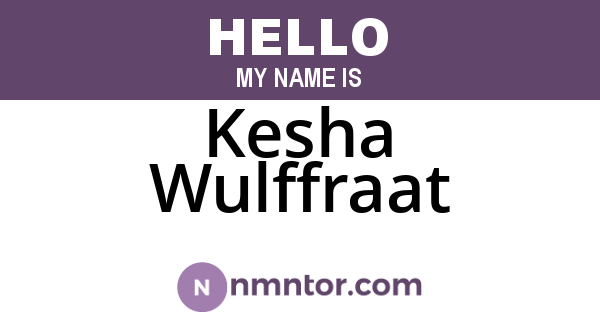 Kesha Wulffraat