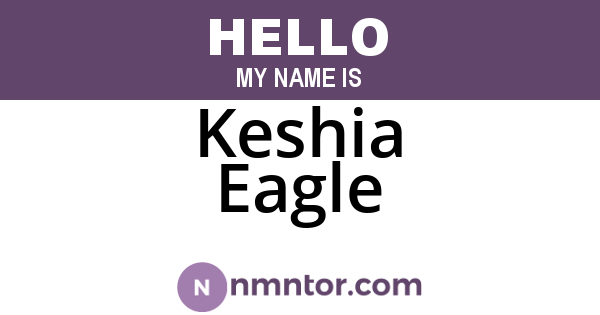 Keshia Eagle