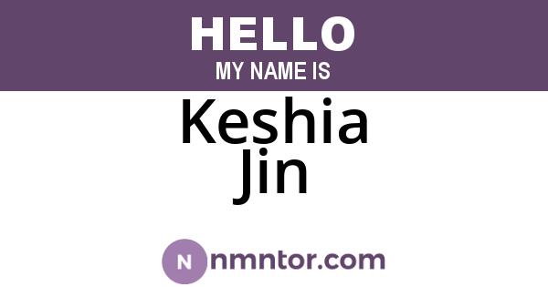 Keshia Jin