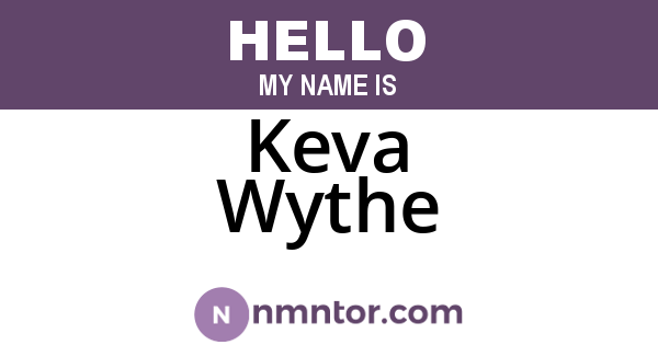 Keva Wythe
