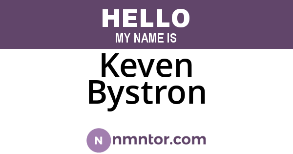 Keven Bystron