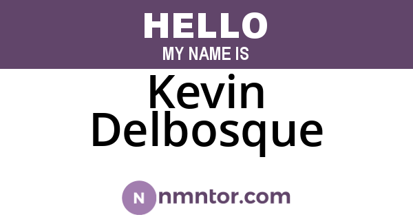 Kevin Delbosque