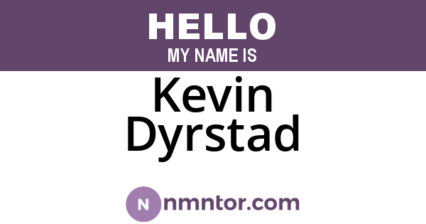 Kevin Dyrstad