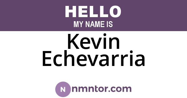 Kevin Echevarria