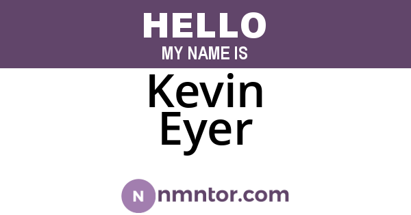 Kevin Eyer