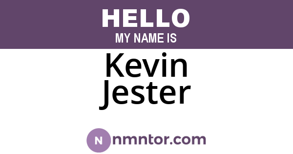 Kevin Jester