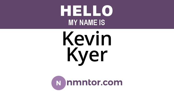 Kevin Kyer