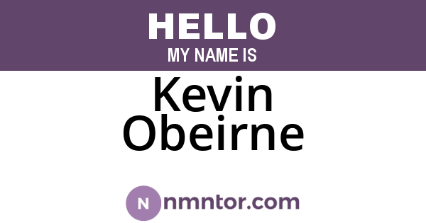 Kevin Obeirne
