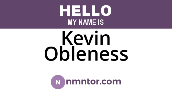 Kevin Obleness