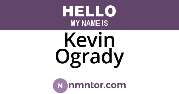 Kevin Ogrady