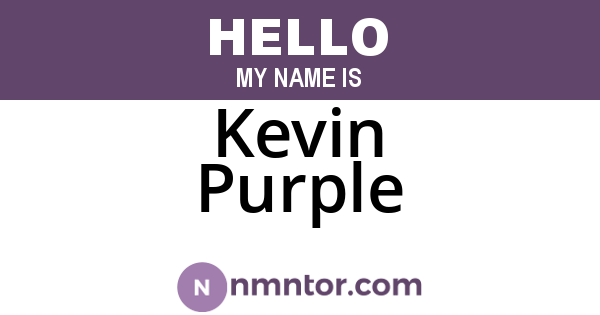 Kevin Purple