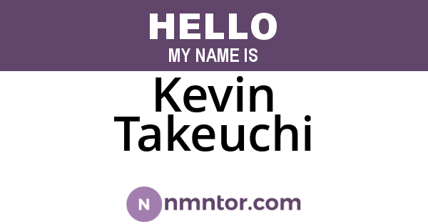 Kevin Takeuchi
